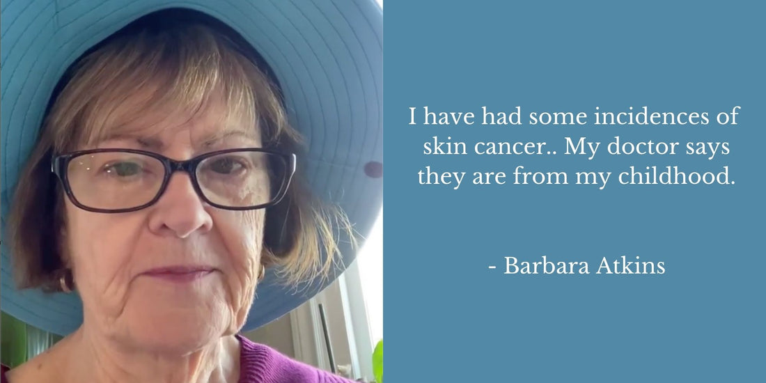 Barbara's Take On Why Sun Protection Is Important From Childhood